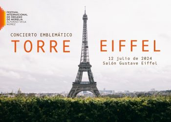 FIOM Concierto Emblemático Torre Eiffel - Morelia Informativo