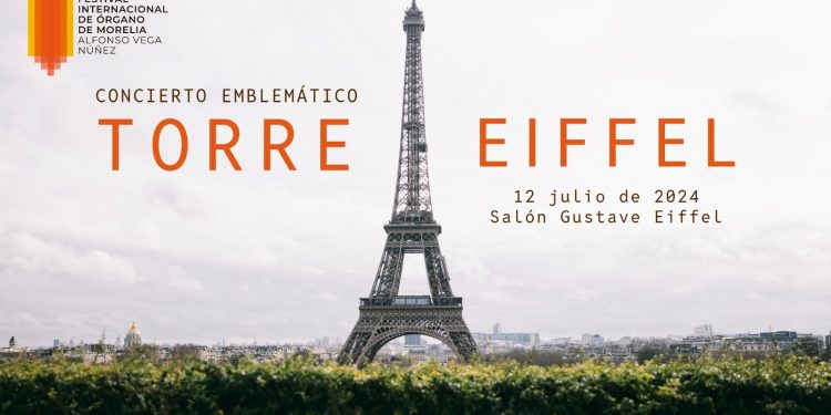 FIOM Concierto Emblemático Torre Eiffel - Morelia Informativo