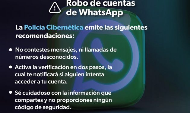Robo de cuentas de WhatsApp: Policía Cibernética-Morelia Informativo