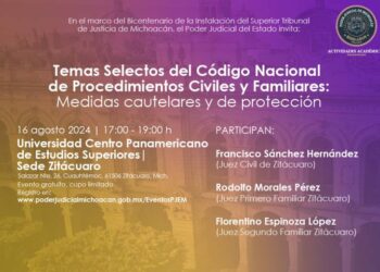 Zitácuaro: abierto el registro para participar en el conversatorio para analizar el Código Nacional de Procedimientos Civiles y Familiares