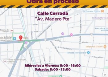 ¡Toma precauciones! Por obra del teleférico de Morelia hay cierre parcial de calles y avenidas