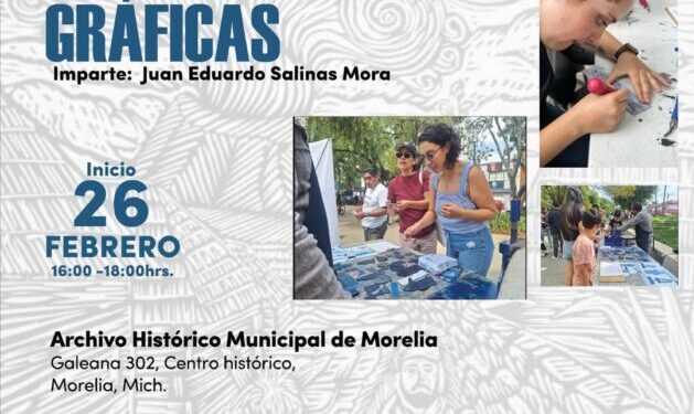 SeCultura Morelia invita al taller de Artes Gráficas