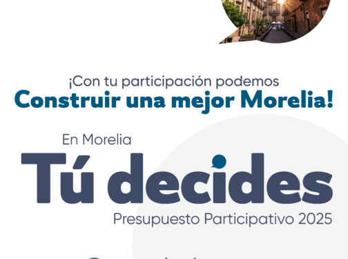Últimos días para formar parte del Presupuesto Participativo de Morelia
