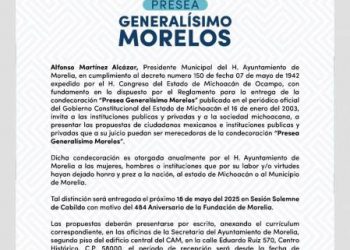 Gobierno de Morelia invita a participar en convocatoria a Presea Generalísimo Morelos