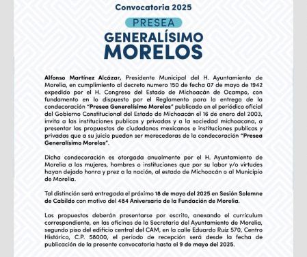 Abierta, la convocatoria del Gobierno de Morelia para la Presea Generalísimo Morelos