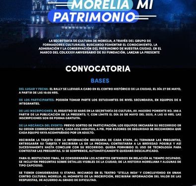 SeCultura Municipal invita al rally de conocimientos ‘Morelia, mi Patrimonio