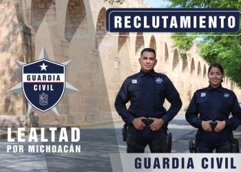 Únete a la Guardia Civil Michoacán, SSP busca perfiles preparados y con vocación