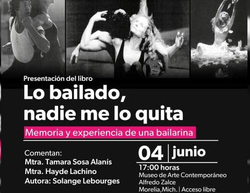“Lo bailado, nadie me lo quita”, un viaje por la danza con Solange Lebourges
