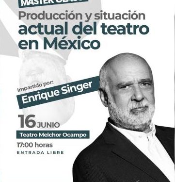 Enrique Singer llega a Morelia con clase magistral sobre teatro mexicano: Secum