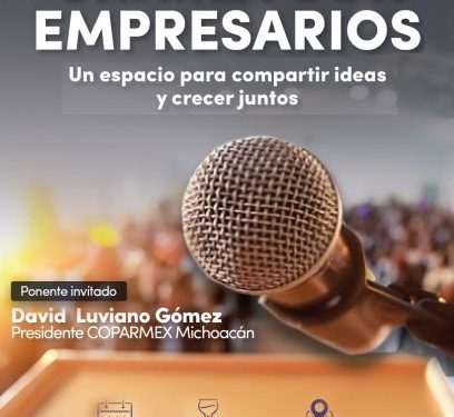 Invita Sefeco a ‘Charla con Empresarios’ impartida por David Luviano Gómez