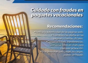 ¡Cuidado con paquetes vacacionales! pueden ser fraudes digitales: SSP