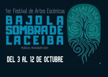 Invita SeCultura Morelia al 1er Festival de Artes Escénicas