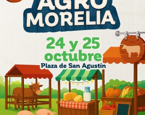 Gobierno de Morelia invita a la Expo Agro Morelia