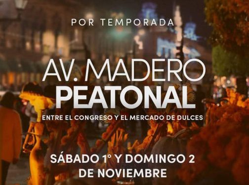 Este fin de semana, el Centro histórico de Morelia es peatonal