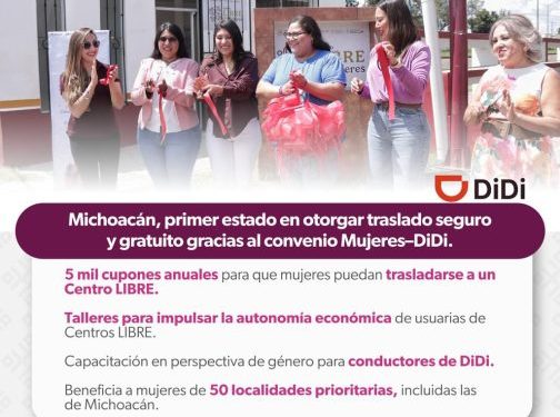 Michoacán, primer estado en brindar traslado seguro tras acuerdo entre Seimujer y DiDi