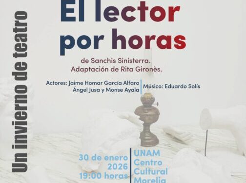 SeCultura Morelia invita a la primera lectura dramatizada del año