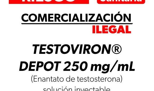 Cofepris alerta comercialización ilegal de Testoviron®️ Depot 250 mg/mL