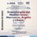 SeCultura Morelia invita a la lectura dramatizada “Dramaturgias del Mediterráneo”