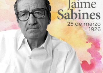 Los saberes de Jaime Sabines