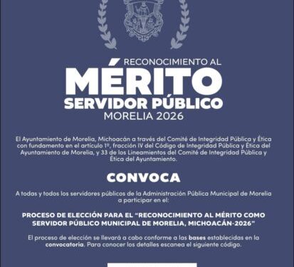 Gobierno de Morelia convoca al Reconocimiento al Mérito como Servidor Público 2026