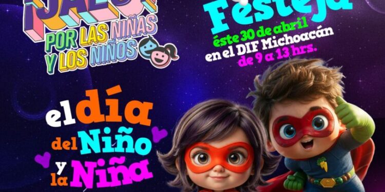 ¡Jalo por las Niñas y Niños! Brincolines, botargas y sorpresas este 30 de abril en el DIF Michoacán