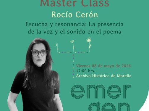 Invita SeCultura Morelia a master class de poesía con Rocío Cerón